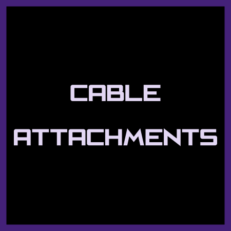 Cable Attachments